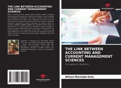 THE LINK BETWEEN ACCOUNTING AND CURRENT MANAGEMENT SCIENCES - Machado Enes, Wilson