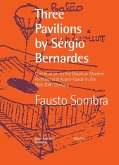 Three Pavilions by Sérgio Bernardes Contribution to the Brazilian Modern Architectural Avant-Garde in the Mid-20th Century