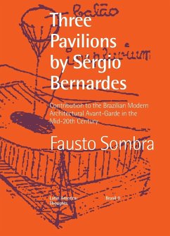 Three Pavilions by Sérgio Bernardes Contribution to the Brazilian Modern Architectural Avant-Garde in the Mid-20th Century - Sombra, Fausto