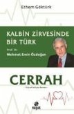 Cerrah - Kalbin Zirvesinde Bir Türk Prof. Dr. Mehmet Emin Özdogan