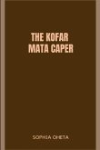 The Kofar Mata Caper