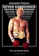 Never surrender - The real Donald Trump - Bild 1