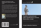 República Centroafricana: golpe constitucional y proceso democrático viciado