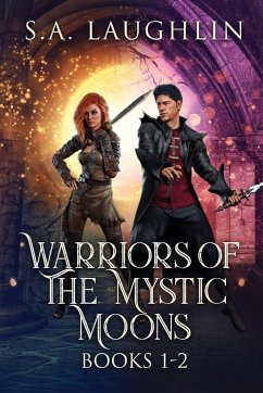 Warriors Of The Mystic Moons - Books 1-2 - Laughlin, S. A.