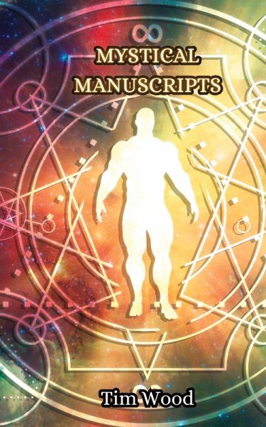 Mystical Manuscripts Mystical Manuscripts