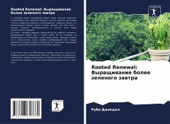 Rooted Renewal: Vyraschiwanie bolee zelenogo zawtra - Dzhindal, Rubi