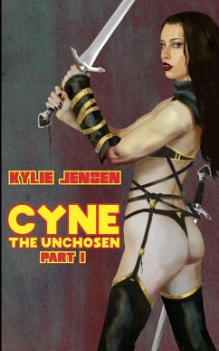 Cyne - The Unchosen (Part I) - Jensen, Kylie