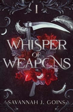 Whisper of Weapons - Goins, Savannah J.
