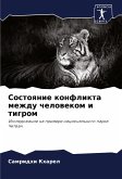 Sostoqnie konflikta mezhdu chelowekom i tigrom