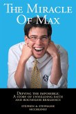 The Miracle of Max The Miracle of Max