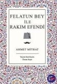 Felatun Bey ile Rakim Efendi