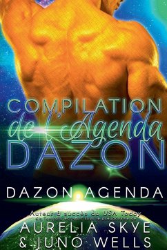 Compilation de l'Agenda Dazon - Skye, Aurelia; Wells, Juno