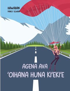 Agena Ava ¿oihana huna ki¿eki¿e (Hawaiian) Agent Ava Top Secret Mission - Schaaf, Marcy