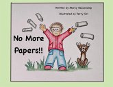 No More Papers No More Papers