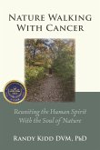 Nature Walking With Cancer Nature Walking With Cancer