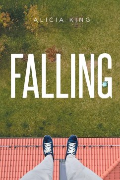 Falling - King, Alicia