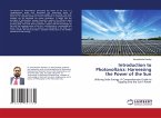 Introduction to Photovoltaics: Harnessing the Power of the Sun