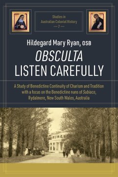 OBSCULTA LISTEN CAREFULLY - Ryan, Hildegard Mary