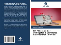 Ein Panorama der wichtigsten E-Commerce-Unternehmen in Indien - Kesavan, Varun