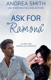 Ask For "Ramona"