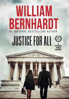 Justice For All - Bernhardt, William