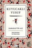 Kuyucakli Yusuf Kuyucakli Yusuf