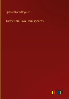 Tales from Two Hemispheres