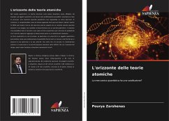 L'orizzonte delle teorie atomiche - Zarshenas, Pourya