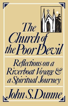 The Church of the Poor Devil - Dunne, John S.