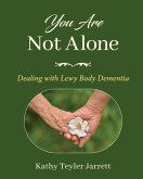 You Are Not Alone You Are Not Alone