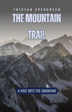 The Mountain Trail - Evergreen, Tristan