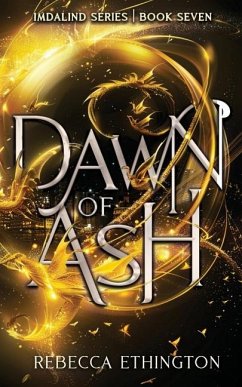 Dawn of Ash - Ethington, Rebecca