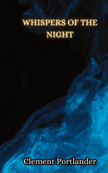 Whispers of the Night Whispers of the Night