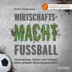Wirtschaftsmacht Fußball (MP3-Download)