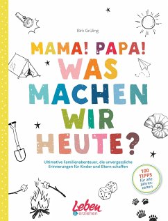 Mama, Papa, was machen wir heute? (Mängelexemplar) - Grüling, Birk