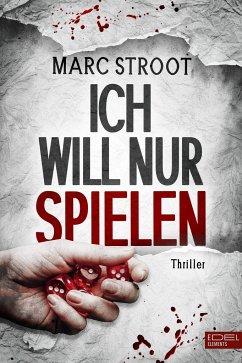 Ich will nur spielen (Mängelexemplar) - Stroot, Marc