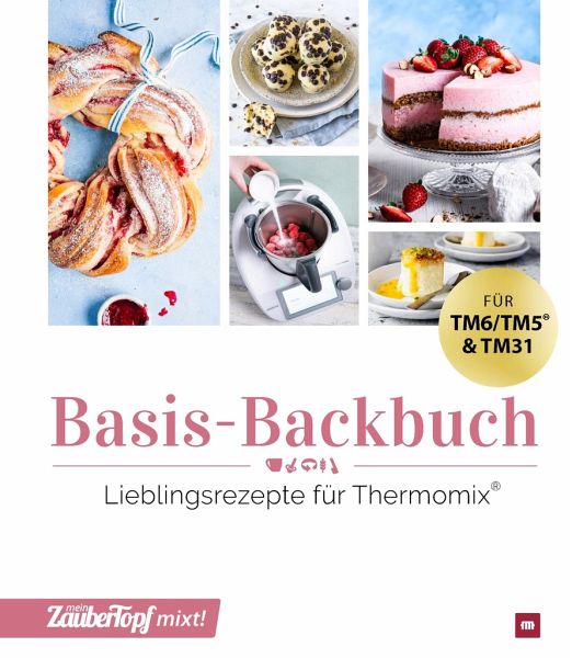 mein Zaubertopf mixt! Basis-Backbuch   (Mängelexemplar)