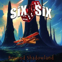 Beyond Shadowland - Six By Six