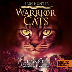 Warrior Cats - Ein sternenloser Clan. Donner (MP3-Download) - Warrior Cats; Hunter, Erin