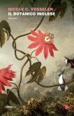 Il botanico inglese Il botanico inglese