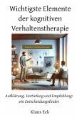 Kognitive Verhaltenstherapie (kVT) für Heilpraktiker für Psychotherapie (HPP)