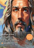 Labyrinth of Vengeance: The Smell of God