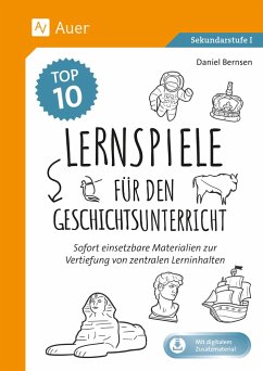 Die Top 10 Lernspiele für den Geschichtsunterricht - Bernsen, Daniel