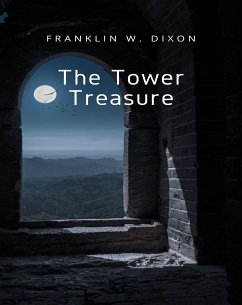 The Tower Treasure (translated) (eBook, ePUB) - W. Dixon, Franklin