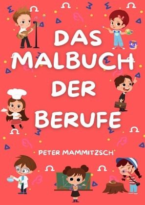 Das Malbuch der Berufe