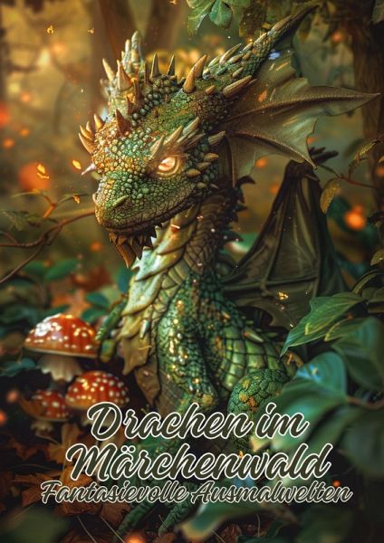 Drachen im Märchenwald Drachen im Märchenwald