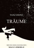 Tanz deine Träume