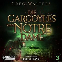 Die Gargoyles von Notre Dame 3 - Walters, Greg