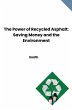 The Power of Recycled Asphalt: Saving... - Bild 1