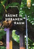 Bäume im urbanen Raum (eBook, PDF)